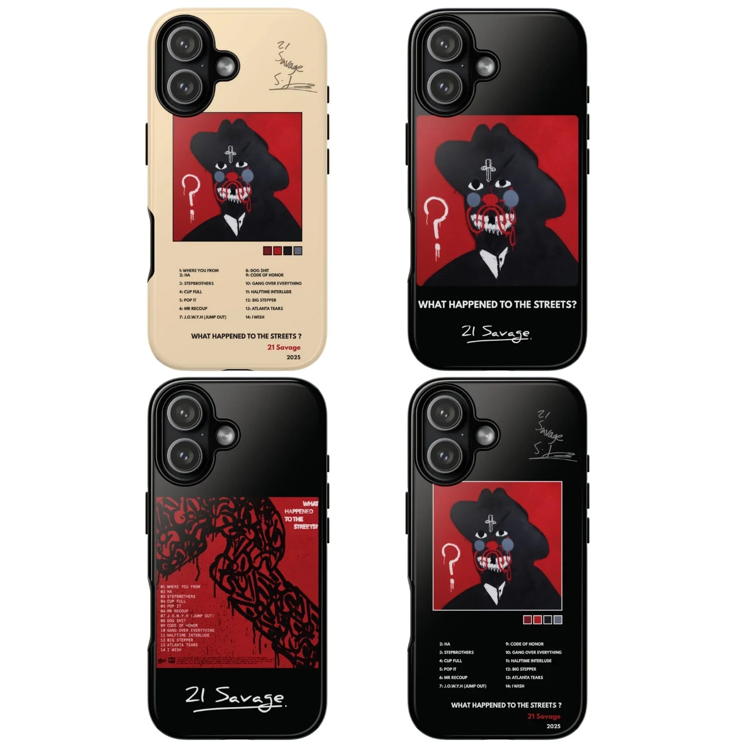 4 Style 21 Savage Rapper Inspire custom Artist Phone Case Collection for iPhone 17-11, Samsung S25-S21 - Senpai Wear